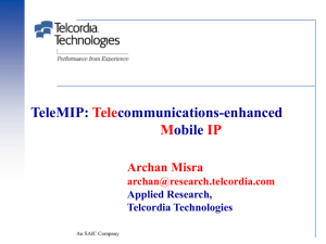 TeleMIP: An Intra-Domain Mobility Architecture for