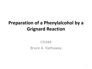 Preparation of a Phenylalcohol by a Grignard Reaction