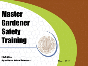 Safety for Master Gardeners - Environmental Health & Safety
