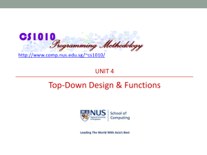 Unit 4: Top-Down Design and Functions
