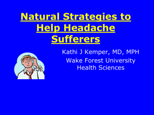 Complementary and Alternative Medicine Approaches to Migraine