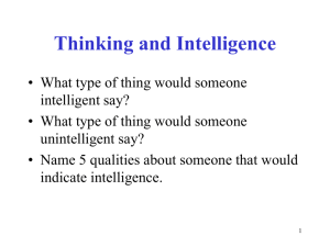 Chapter 9 - Thinking, Language, and Intelligence