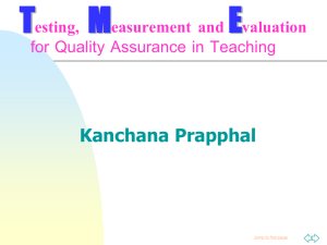 Testing, Measurement and Evaluation for Quality Assurance in
