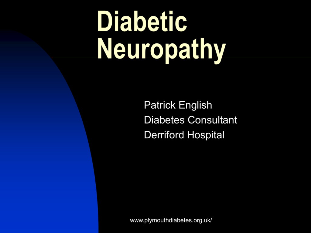diabetic neuropathy slideshare a glaukóma cukorbetegség kezelésének