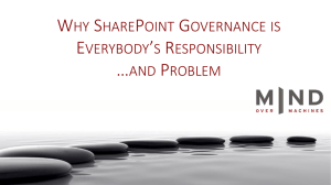 Why SharePoint Governance is Everybody's Responsibility