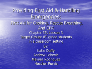 First Aid for Choking, Rescue Breathing, And CPR