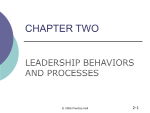 CHAPTER 2 Leadership Behavior and Processes