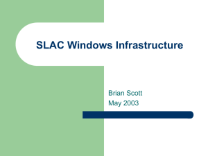 Windows Storage at SLAC Windows Storage