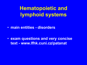 Hematopoietic and lymphoid systems
