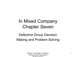 Defective Decision Making and Problem Solving