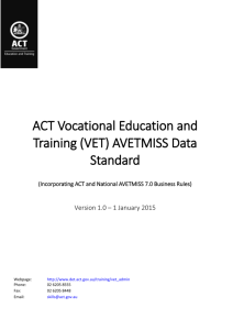 (VET) AVETMISS Data Standard - Education and Training Directorate