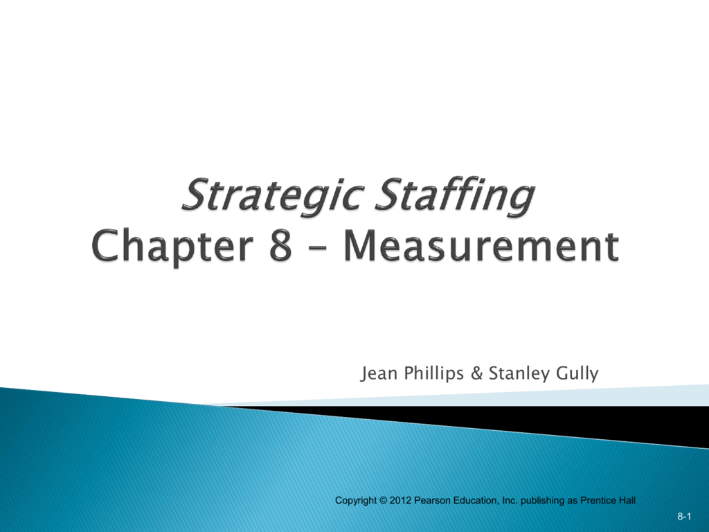 Strategic Staffing Chapters 1 6