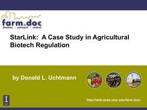 StarLink: A Case Study in Agricultural Biotech Regulation