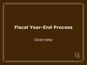 Fiscal Year End Process - The University of Texas at Austin