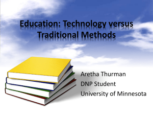 Education: Technology versus Traditional Methods