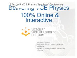 Delivering VCE Physics 100% online and interactive