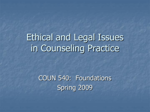 Ethical and Legal Issues in Counseling Practice
