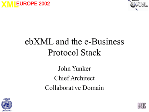 ebXML and the e-Business Protocol Stack