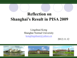 A lecture reflecting upon Shanghai's result in PISA 2009 presented