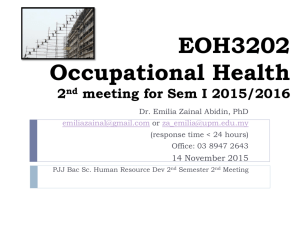 EOH3202 Occupational Health 2 nd meeting for Sem I 2015/2016