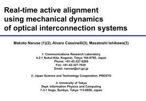 Real-time active alignment using mechanical dynamics of optical
