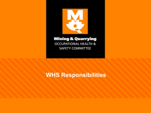 WHS Responsibilities - Mining & Quarrying Occupational Health