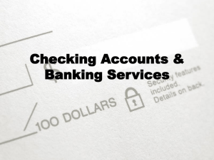 Checking Accounts & Banking Services