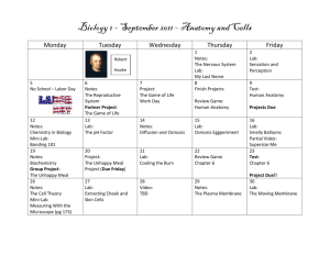 Biology 1 – September 2011 – Anatomy and Cells Monday Tuesday