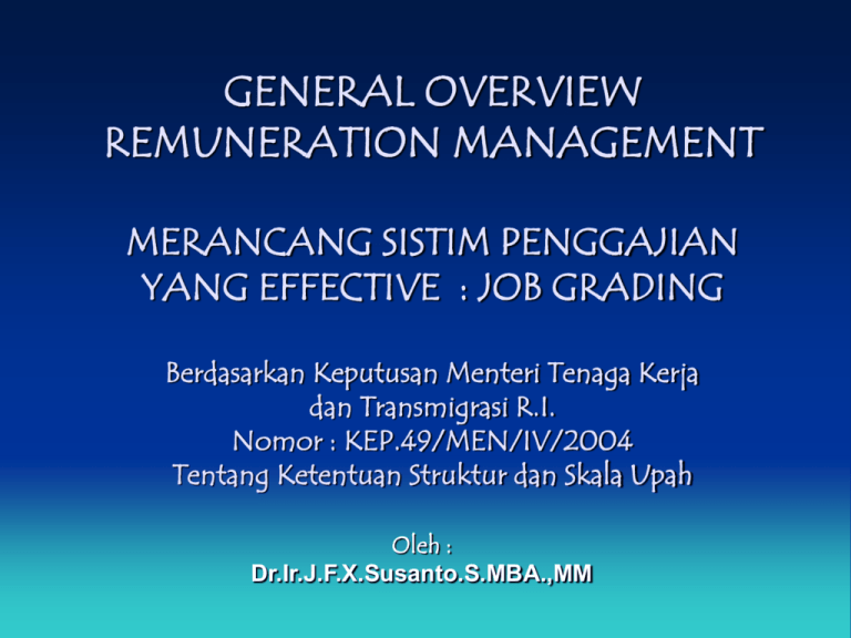 JOB GRADING Overview