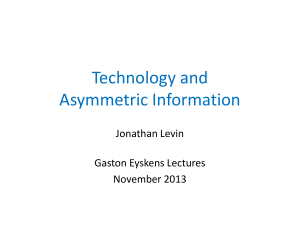 Lecture 1 Technology and Asymmetric Information 5 Nov 2013