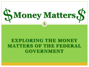 Federal Budget-Money Matters PPT