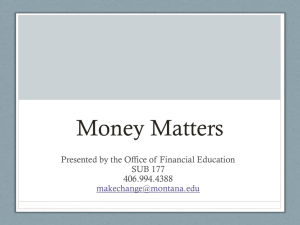 Money Matters - Montana State University