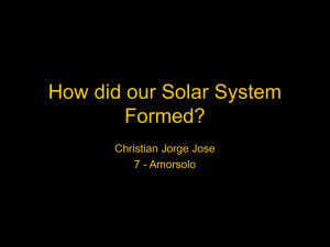 How did our Solar System Formed?