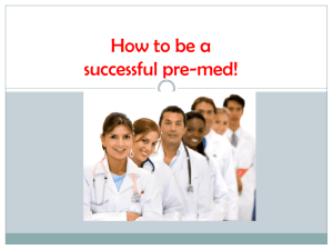 How To Be A Successful Pre-Med