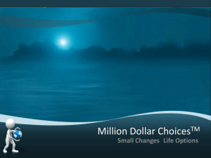Day 3 – Million Dollar Choices