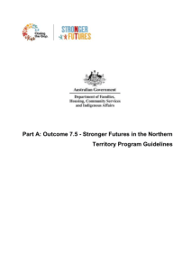 Part A: Outcome 7.5 - Stronger Futures in the Northern Territory