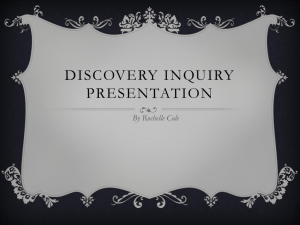 Rochelle's Discovery inquiry presentation