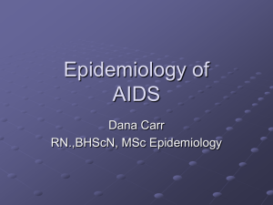 Epidemology presentation by Dana Carr