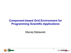 MOCCA – Component-based grid environment for