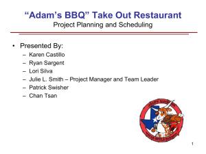 “Adam's BBQ” Take Out Restaurant Project Planning and Scheduling