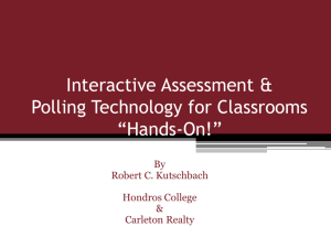 Interactive Assessment & Polling Technology for