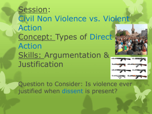 Lesson: Civil Disobedience vs. Violent Action Concept: Creating