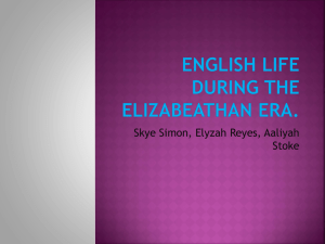 Period 5 English Life during the Elizabeathan era