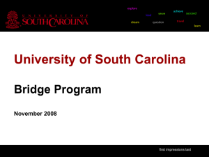What is the Bridge Program? - University of South Carolina