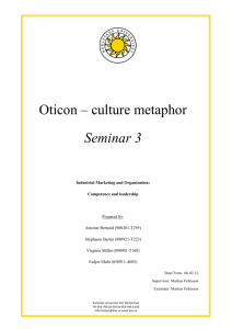 Oticon – culture metaphor