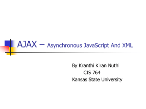 Ajax – Asynchronous JavaScript and XML