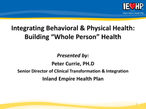 Peter Currie, PhD, Inland Empire Health Plan