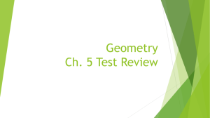 Geometry Ch. 5 Test Review