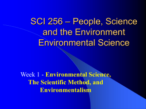 SCI 256 – People, Science and the Environment Environmental