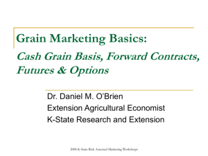 Futures Markets for Grain & Livestock